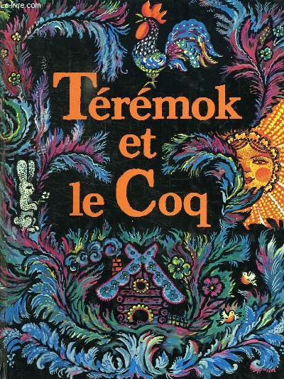 Xenia Teremok et le Coq
